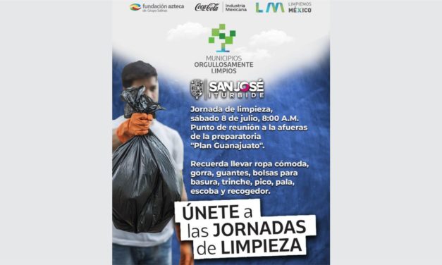 Participa San José Iturbide en jornada nacional de limpieza